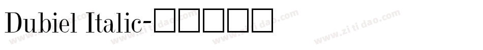 Dubiel Italic字体转换